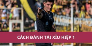 Những Lưu Ý Quan Trọng Trong Cách Đánh Tài Xỉu Hiệp 1