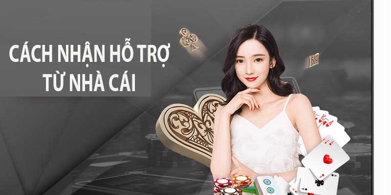Cách Nhận Hỗ Trợ Từ Nhà Cái Tối Ưu Để Trải Nghiệm Suôn Sẻ 1 cách nhận hỗ trợ từ nhà cái